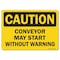 Signmission OSHA Caution, 18" Height, Rigid Plastic, 24" x 18", Landscape, Conveyor May Start Without Warning OS-CS-P-1824-L-19136 - alternate 1
